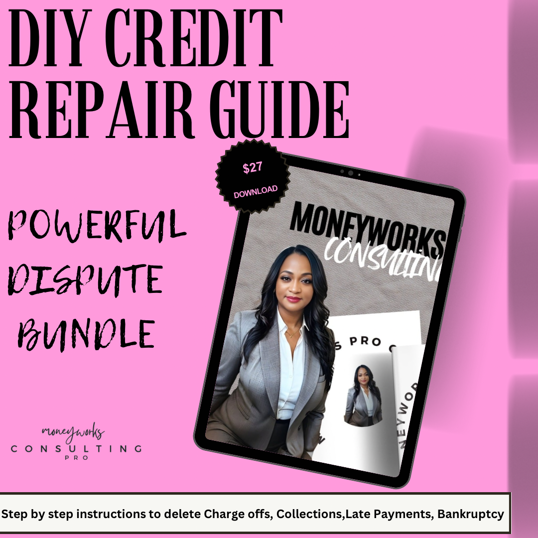 The Ultimate DIY Credit Repair Guide and Dispute Bundle